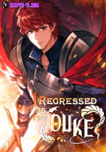 I Regressed As The Duke ตอนที่ 37