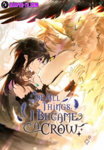 Of All Things I Became a Crow ตอนที่ 95 (End)