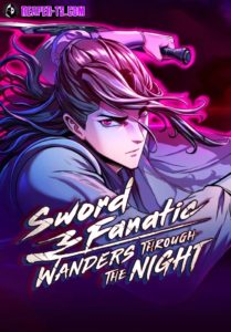 Sword Fanatic Wanders Through The Night ตอนที่ 63