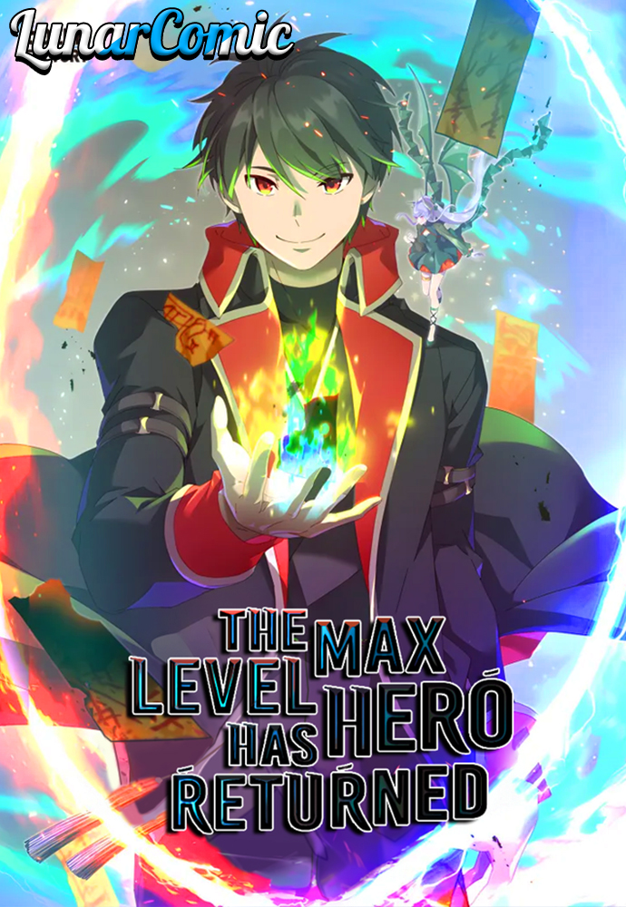 The Max Level Hero has Returned