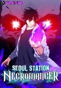 Seoul Station’s Necromancer ตอนที่ 79
