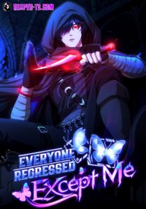 Everyone Regressed Except Me ตอนที่ 13